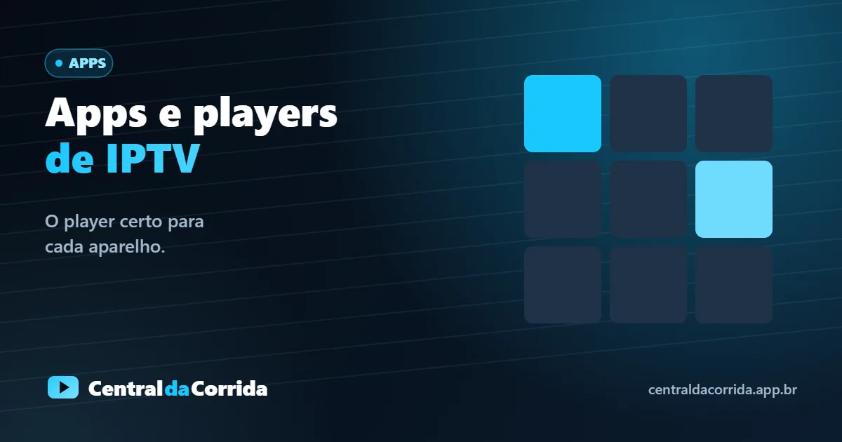 Melhores apps de IPTV: qual player instalar em cada aparelho e como ajustar para o jogo
